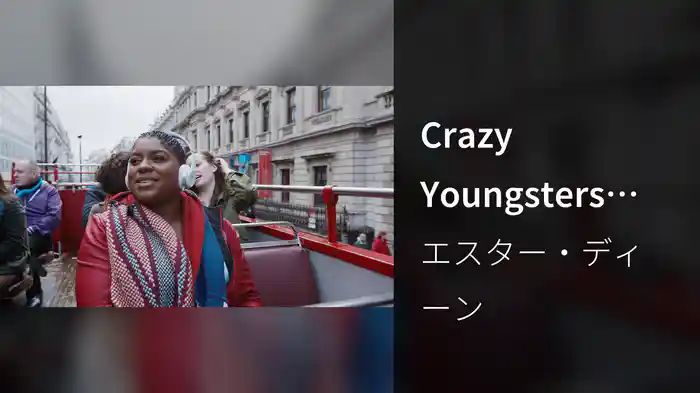 Crazy Youngsters (From "Pitch Perfect 2" Soundtrack)