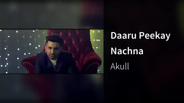 Daaru Peekay Nachna