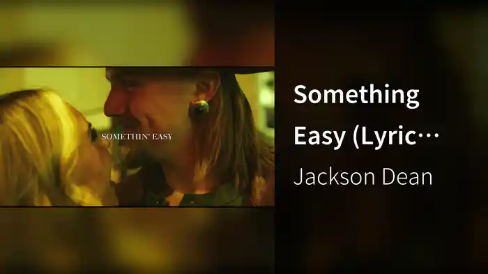 Something Easy (Lyric Video)