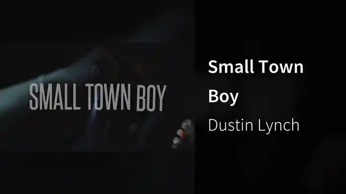 Small Town Boy