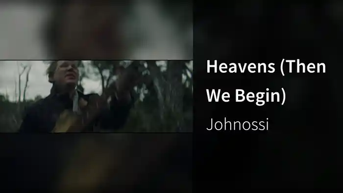 Heavens (Then We Begin)