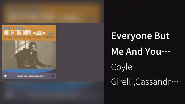 Everyone But Me And You (Lyric Video)