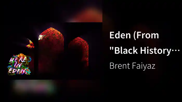 Eden (From "Black History Always / Music For the Movement Vol. 2"/Lyric Video)