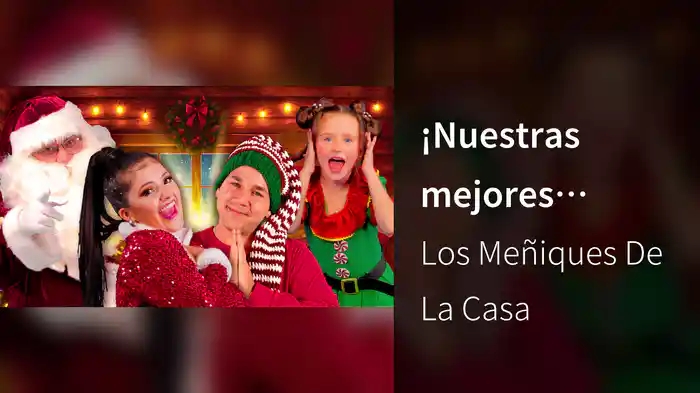 ¡Nuestras mejores canciones de Navidad!