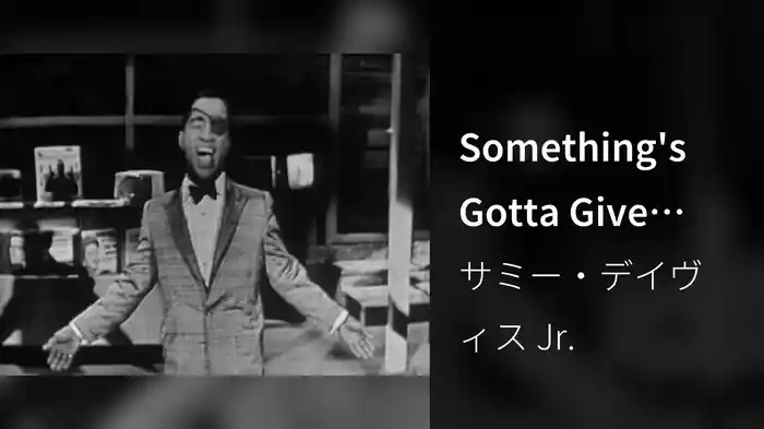 Something's Gotta Give (Live On The Ed Sullivan Show, May 15, 1955)