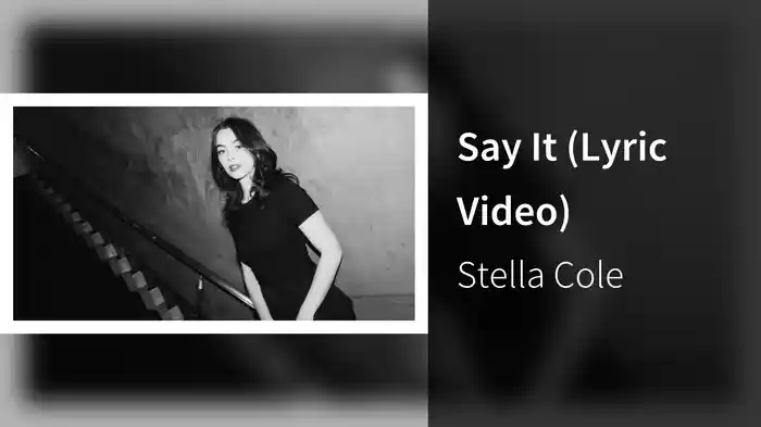 Say It (Lyric Video)