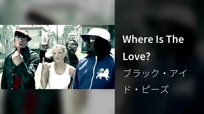 Where Is The Love?