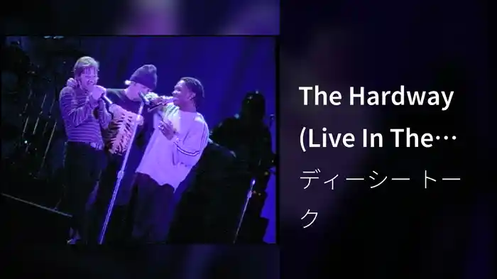 The Hardway (Live In The United States/1997)