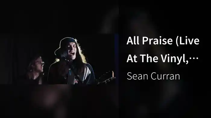 All Praise (Live At The Vinyl, Atlanta, GA/2019)