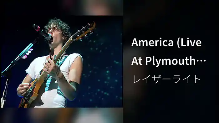 America (Live At Plymouth Pavilions, UK / 2006)