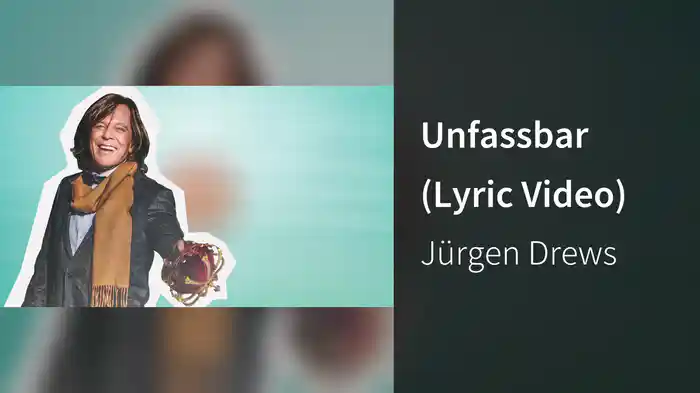 Unfassbar (Lyric Video)