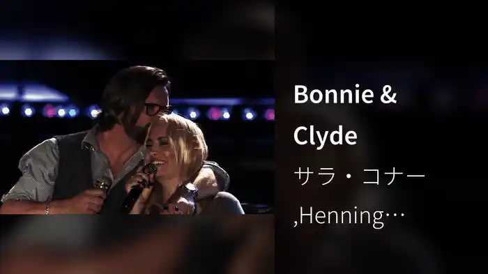Bonnie & Clyde