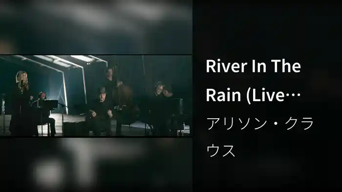 River In The Rain (Live Version)