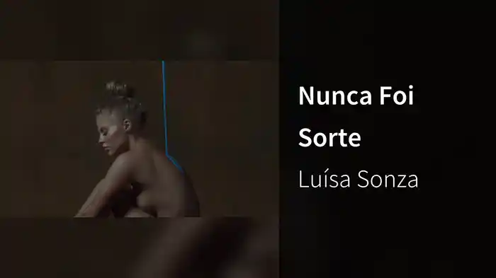 Nunca Foi Sorte