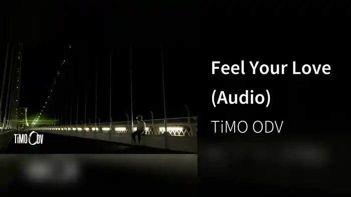 Feel Your Love (Audio)