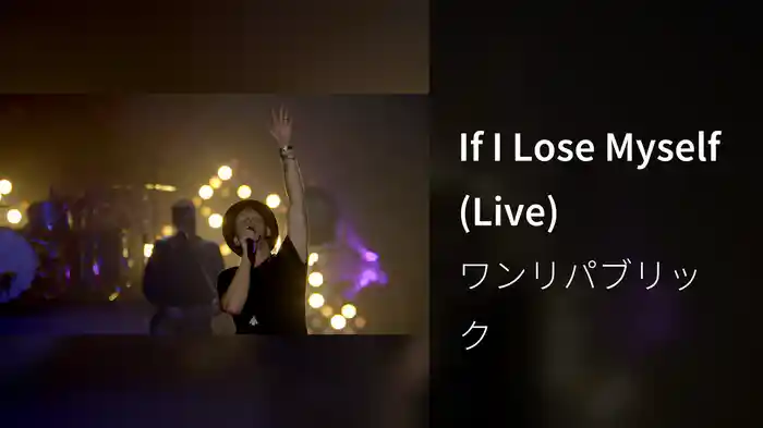 If I Lose Myself (Live)