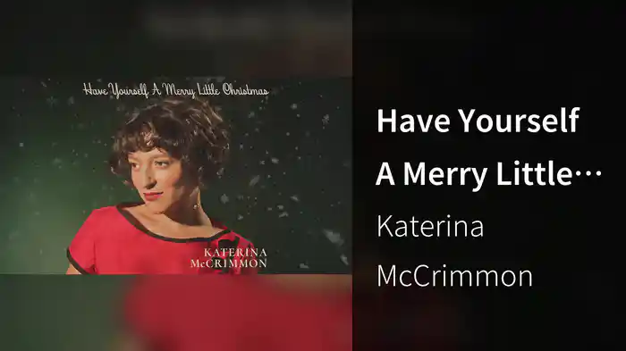 Have Yourself A Merry Little Christmas (Visualizer)