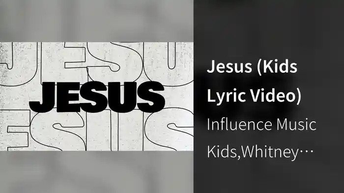 Jesus (Kids Lyric Video)