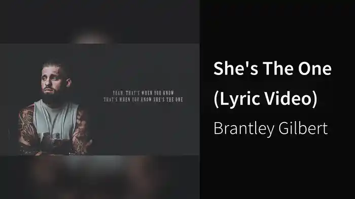 She's The One (Lyric Video)