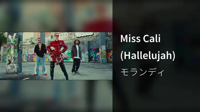 Miss Cali (Hallelujah)