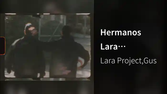 Hermanos Lara (Visualizer / Skit)