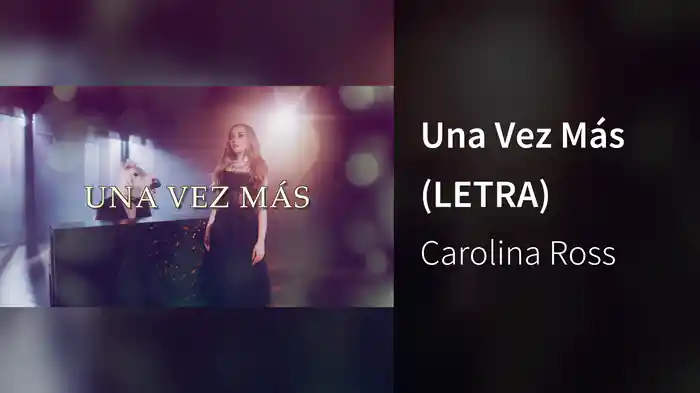 Una Vez Más (LETRA)