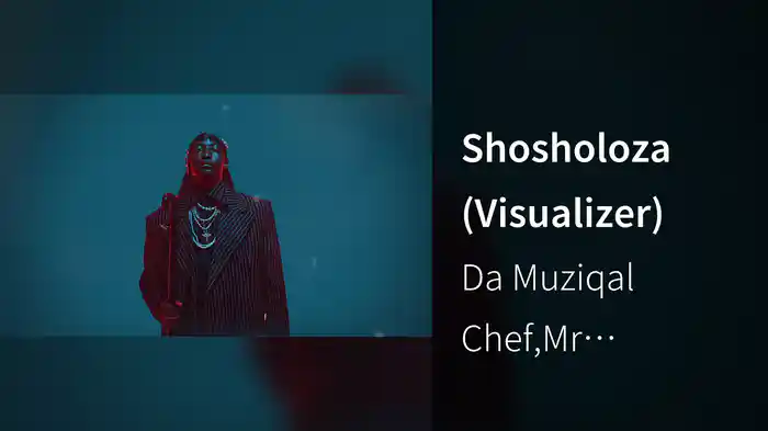 Shosholoza (Visualizer)