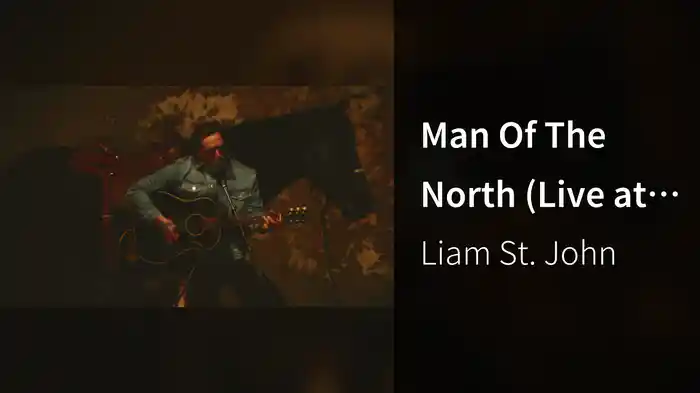 Man Of The North (Live at Harpeth Shoals Ranch (Stripped Back) / 2026)