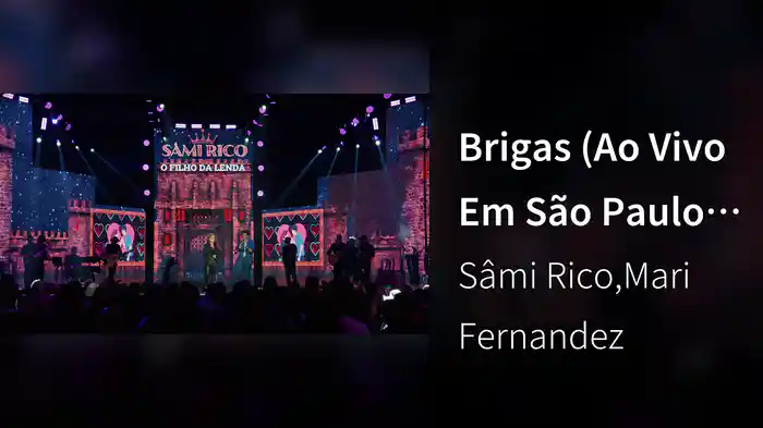 Brigas (Ao Vivo Em São Paulo / 2025)