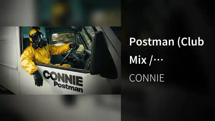 Postman (Club Mix / Visualizer)