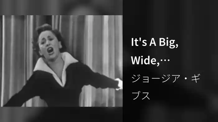 It's A Big, Wide, Wonderful World (Live On The Ed Sullivan Show, October 30, 1949)