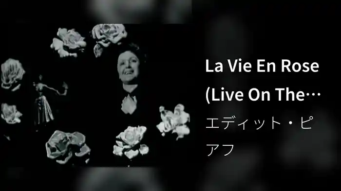 La Vie En Rose (Live On The Ed Sullivan Show, November 16, 1952)
