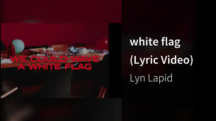 white flag (Lyric Video)