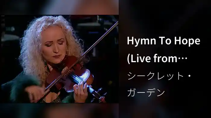 Hymn To Hope (Live from Lillehammer / 1999)