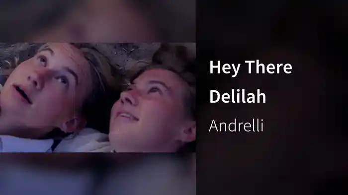 Hey There Delilah