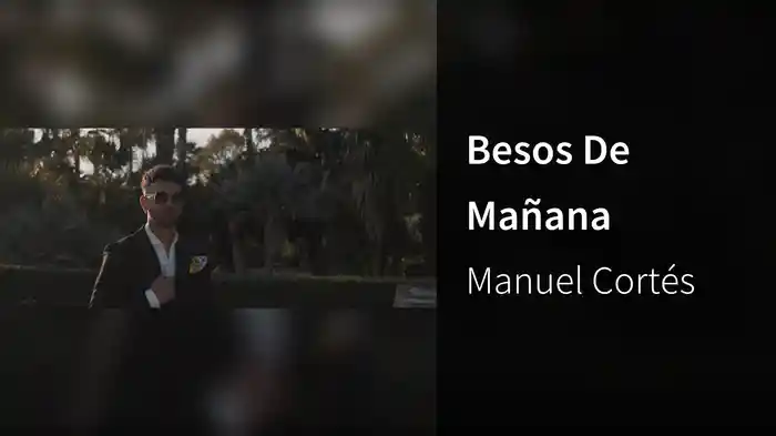 Besos De Mañana