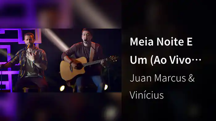 Meia Noite E Um (Ao Vivo Em São José Do Rio Preto / 2019)
