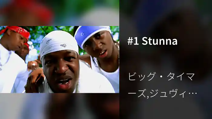 #1 Stunna