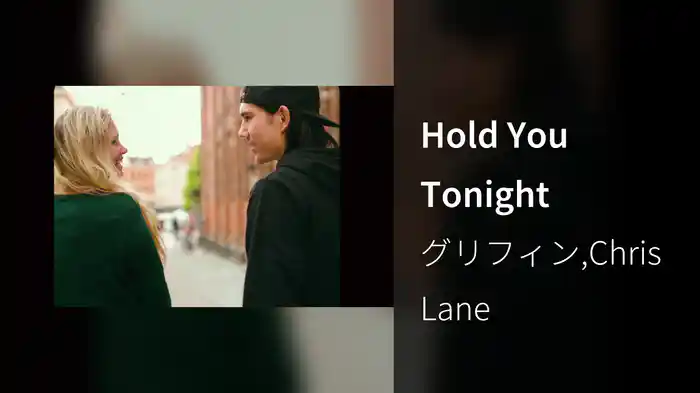 Hold You Tonight