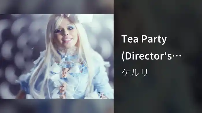 Tea Party (Director's Cut)