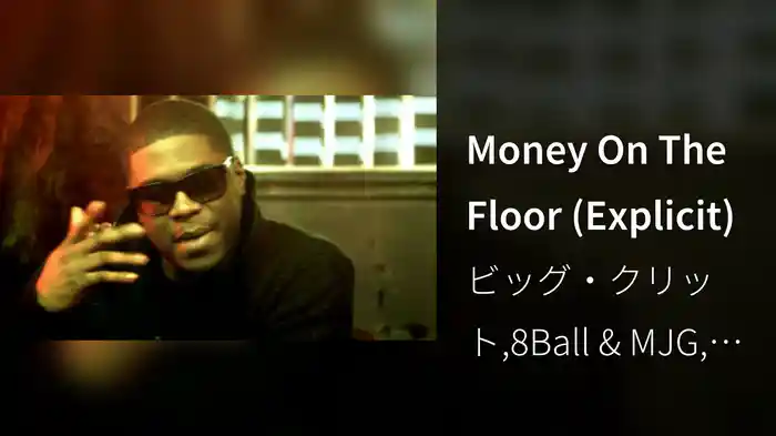 Money On The Floor (Explicit)