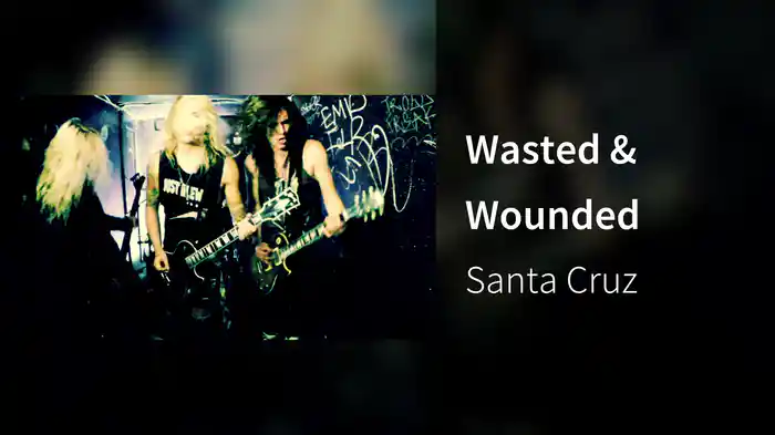 Wasted & Wounded