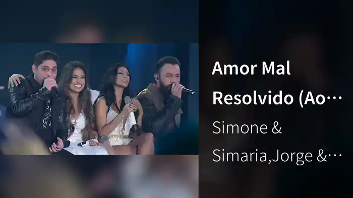 Amor Mal Resolvido (Ao Vivo)