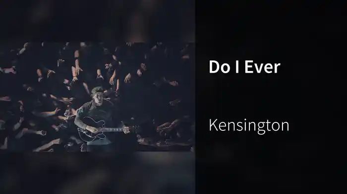 Do I Ever