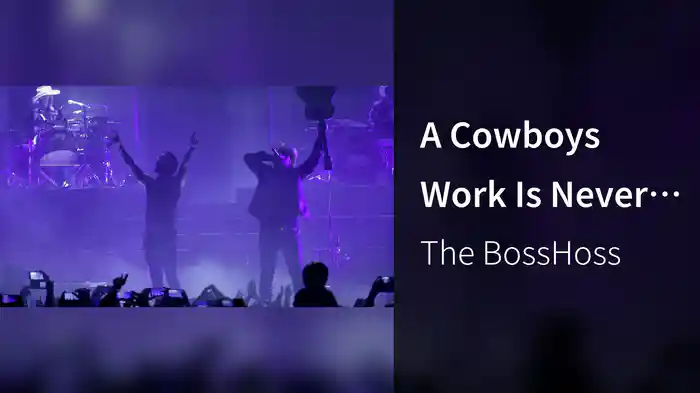 A Cowboys Work Is Never Done (Live)