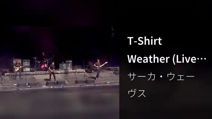 T-Shirt Weather (Live From TRNSMT Festival)