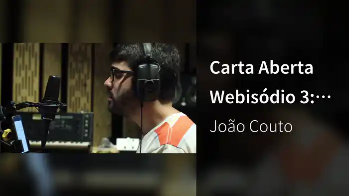 Carta Aberta Webisódio 3: Carta Aberta (Behind The Scenes)