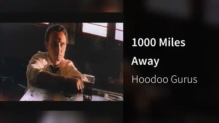1000 Miles Away