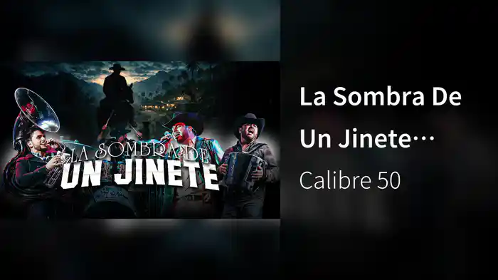 La Sombra De Un Jinete (LETRA)