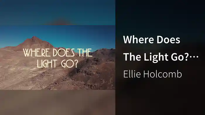 Where Does The Light Go? (Lyric Video)